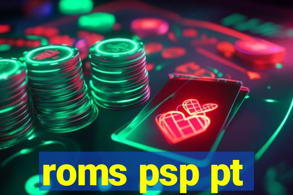 roms psp pt-br download